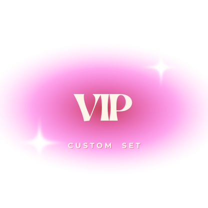 VIP Set